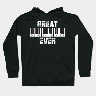 Great DAD Ever with Piano Chords Hoodie